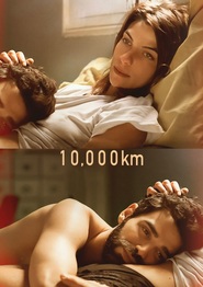 Another movie 10.000 Km of the director Carlos Marques-Marcet.