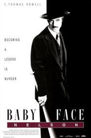 Another movie Baby Face Nelson of the director Scott P. Levy.