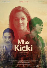 Another movie Miss Kicki of the director Hakon Lyu.
