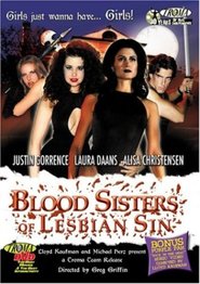 Another movie Sisters of Sin of the director Greg Griffin.
