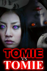 Another movie Tomie vs Tomie of the director Tomohiro Kubo.