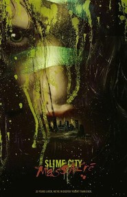 Another movie Slime City Massacre of the director Greg Lamberson.