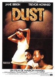 Another movie Dust of the director Marion Hansel.