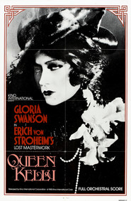 Another movie Queen Kelly of the director Erich von Stroheim.