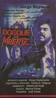 Another movie Bosque de muerte of the director Karlos Devid Ortigosa.