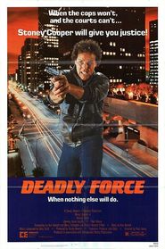 Another movie Deadly Force of the director Paul Aaron.