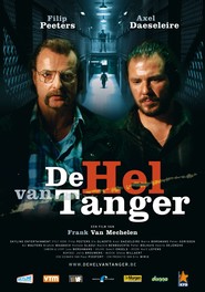 Another movie De hel van Tanger of the director Frank van Mechelen.