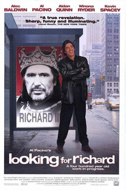 Another movie Looking for Richard of the director Al Pacino.