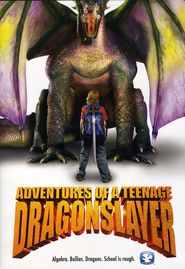 Another movie Adventures of a Teenage Dragonslayer of the director Andrew Lauer.
