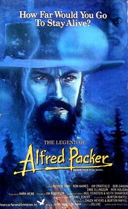 Another movie The Legend of Alfred Packer of the director James W. Roberson.