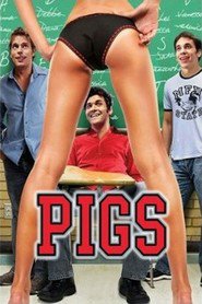 Another movie Pigs of the director Karl DiPelino.