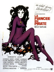 Another movie La fiancee du pirate of the director Nelly Kaplan.
