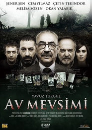 Another movie Av mevsimi of the director Yavuz Turgul.