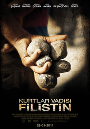 Another movie Kurtlar Vadisi Filistin of the director Zubeyr Sasmaz.