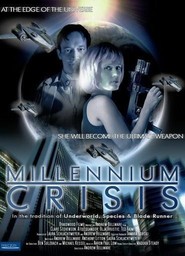 Another movie Millennium Crisis of the director Andrew Bellware.