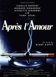 Another movie Apres l'amour of the director Diana Kyuris.