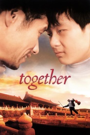 Another movie He ni zai yi qi of the director Chen Kaige.