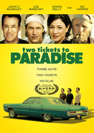 Another movie Two Tickets to Paradise of the director D.B. Sweeney.