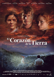 Another movie El corazon de la tierra of the director Antonio Cuadri.