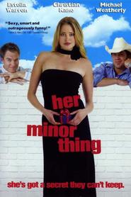 Another movie Her Minor Thing of the director Charles Matthau.