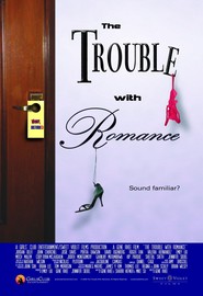 Another movie The Trouble with Romance of the director Gene Rhee.