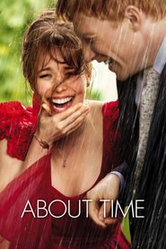 Another movie About Time of the director Richard Curtis.