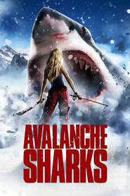 Another movie Avalanche Sharks of the director Scott Wheeler.