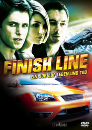 Another movie Finish Line of the director Djerri Livli.