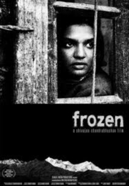 Another movie Frozen of the director Shivajee Chandrabhushan.