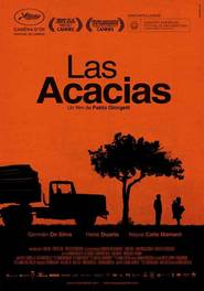 Another movie Las acacias of the director Pablo Giorgelli.