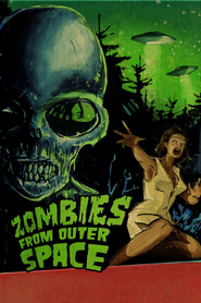 Another movie Zombies from Outer Space of the director Martin Faltermeier.