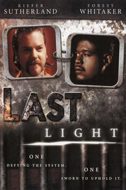 Another movie Last Light of the director Kiefer Sutherland.