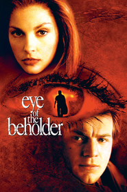 Another movie Eye of the Beholder of the director Stephan Elliott.