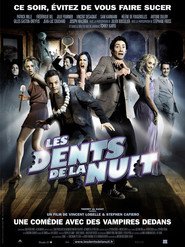 Another movie Les dents de la nuit of the director Stephen Cafiero.