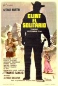 Another movie Clint el solitario of the director Alfonso Balcazar.