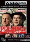Another movie Pulapka of the director Adek Drabinski.