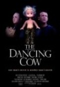 Another movie The Dancing Cow of the director Taz Goldstein.