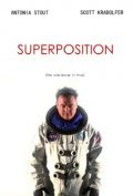 Another movie Superposition of the director Kris Koulmen.