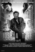 Another movie Joshua Tree of the director Kris Kardash.