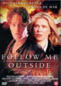 Another movie Follow Me Outside of the director John F. Sullivan.
