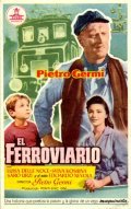 Another movie Il Ferroviere of the director Pietro Germi.