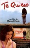 Another movie Te quiero of the director Manuel Poirier.