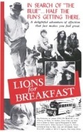 Another movie Lions for Breakfast of the director William Davidson.