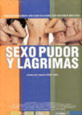 Another movie Sexo, pudor y lagrimas of the director Antonio Serrano.