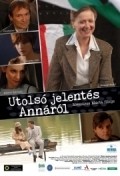 Utolso jelentes Annarol is similar to Son in Law.