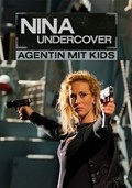 Another movie Nina Undercover - Agentin mit Kids of the director Simon X. Rost.