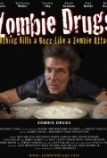 Another movie Zombie Drugs of the director Alex Ballar.