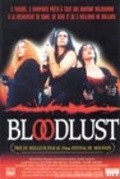 Another movie Bloodlust of the director John Hewitt.
