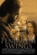 Another movie Pendulum Swings of the director Bill Rahn.