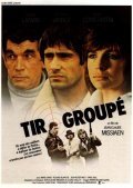Another movie Tir groupe of the director Jean-Claude Missiaen.